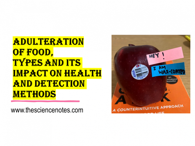 methods of identification of adulterated food The Science Notes